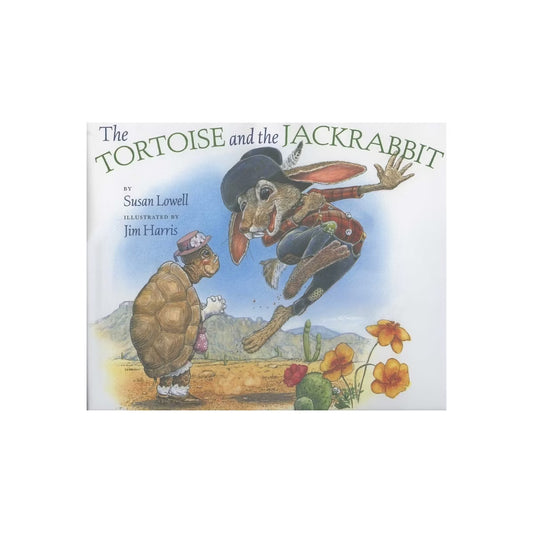 Tortoise and the Jackrabbit by Susan Lowell
