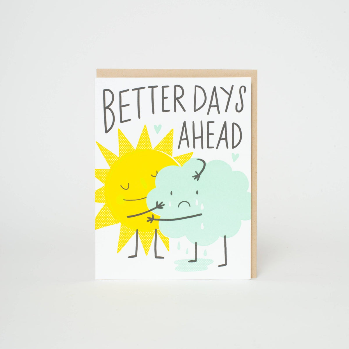 Better Days Ahead Card - vibeboxshop
