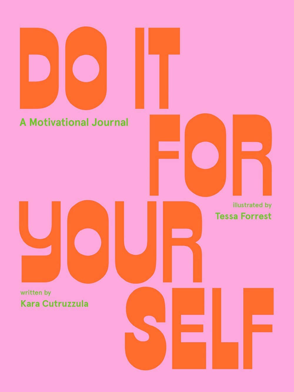 Motivational journal cover " Do it Yourself" Guided Journal with bright orange text on a pink background
