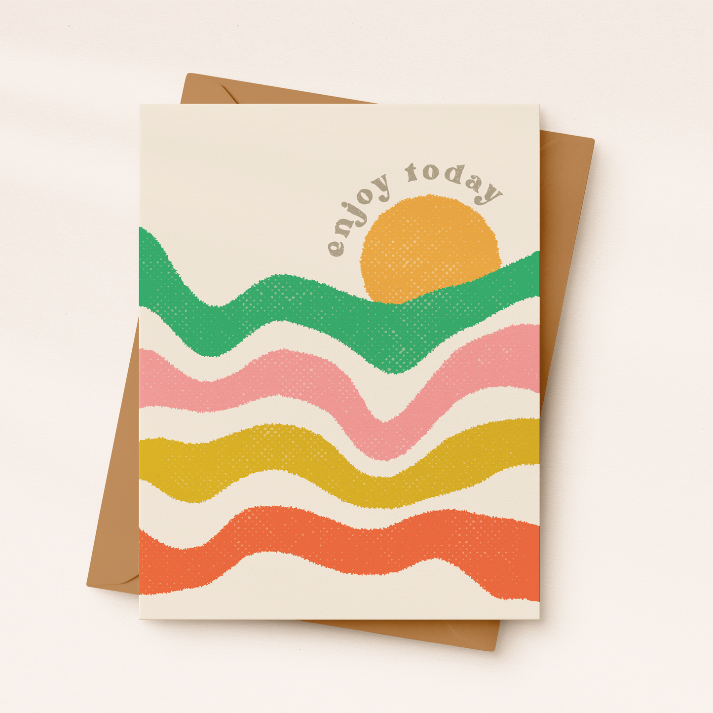 Enjoy Today Card
