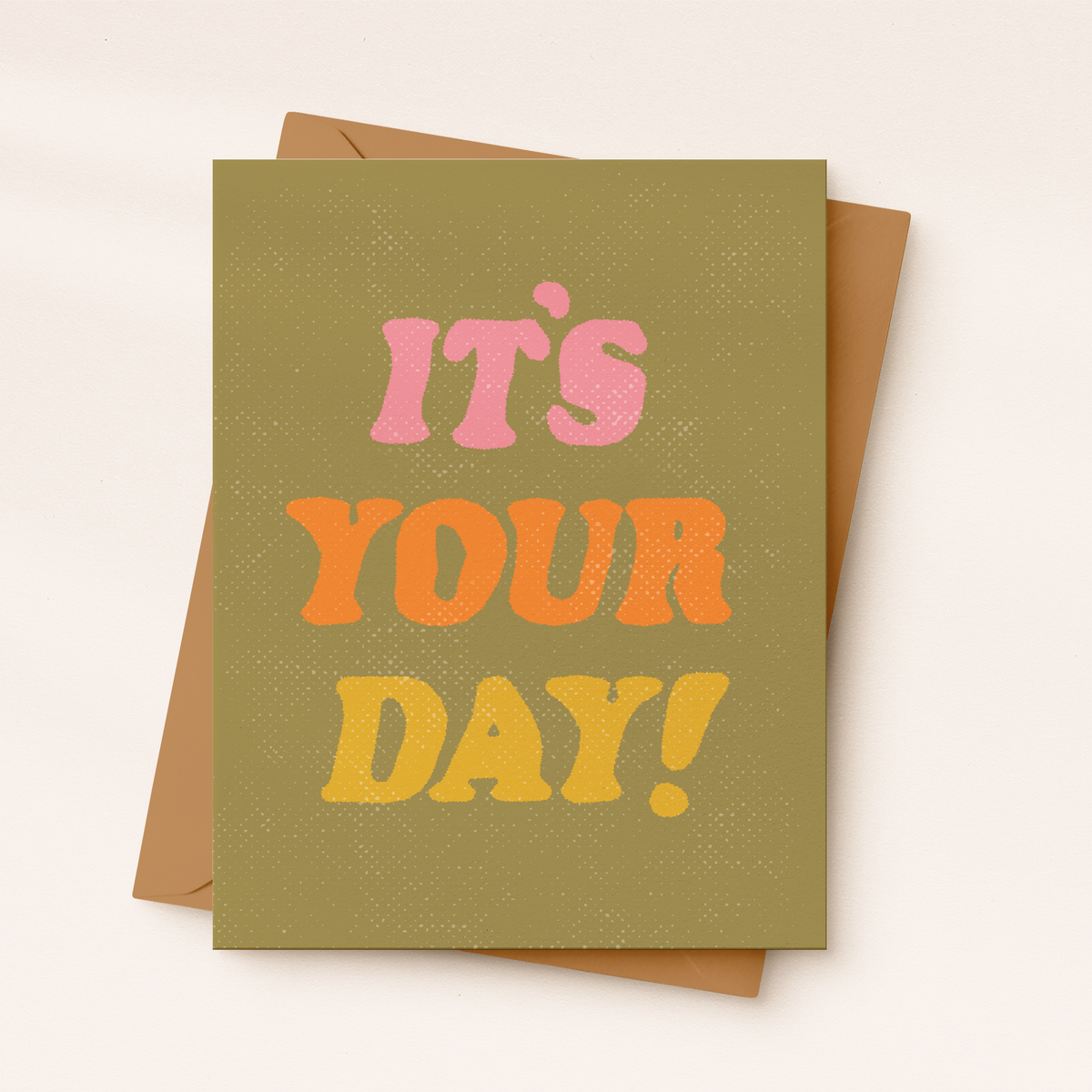 It's Your Day! Birthday Card