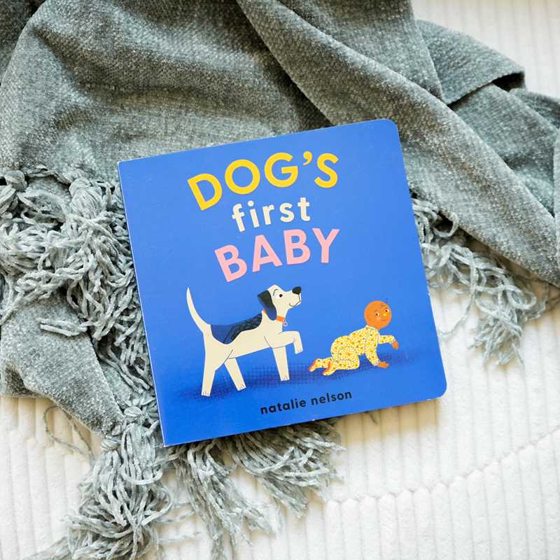 Dog's First Baby by Natalie Nelson