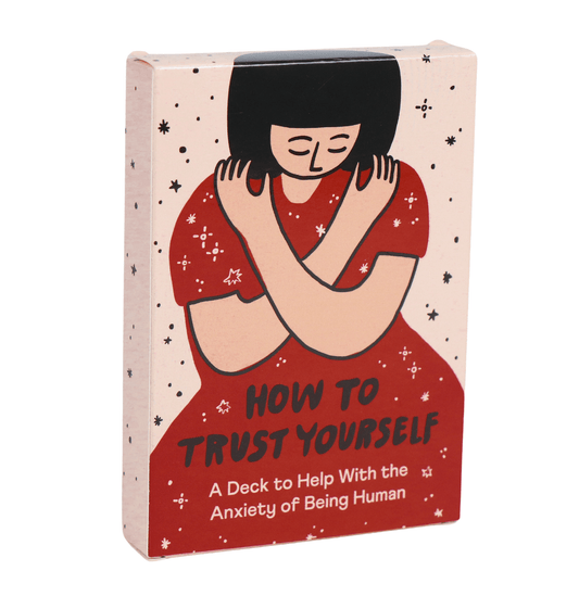 How to Trust Yourself, An Anxiety Deck - vibeboxshop