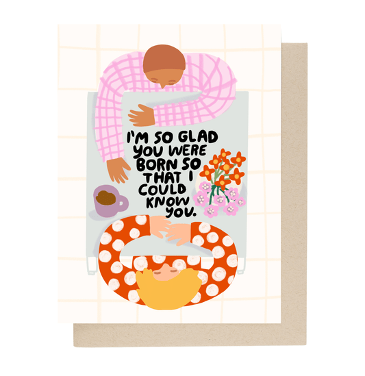 I'm So Glad Birthday Card - vibeboxshop