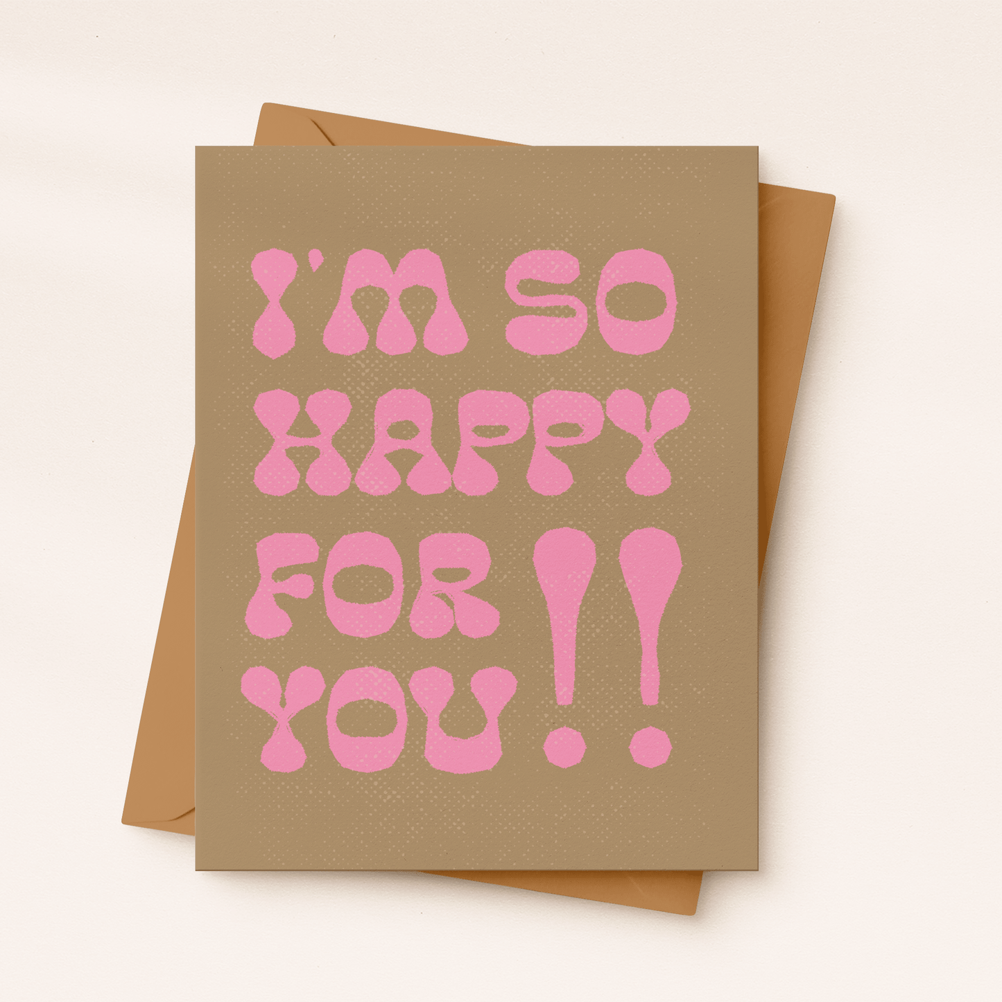 I’m So Happy For You Card - vibeboxshop