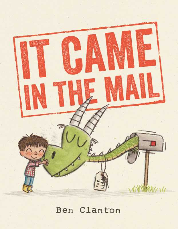 It Came in the Mail by Ben Clanton - vibeboxshop