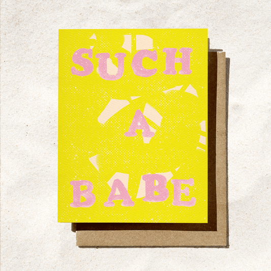 Such a Babe Greeting Card - vibeboxshop