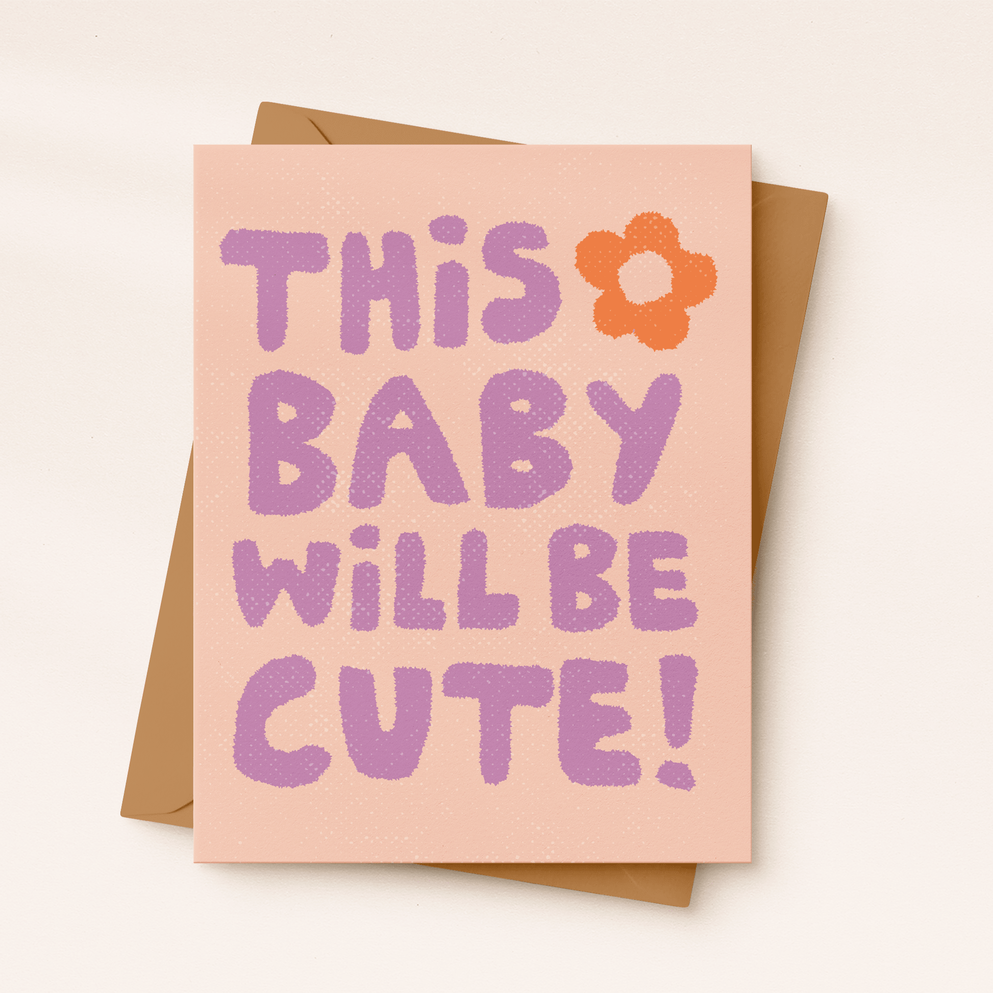 This Baby Will Be Cute Greeting Card - vibeboxshop