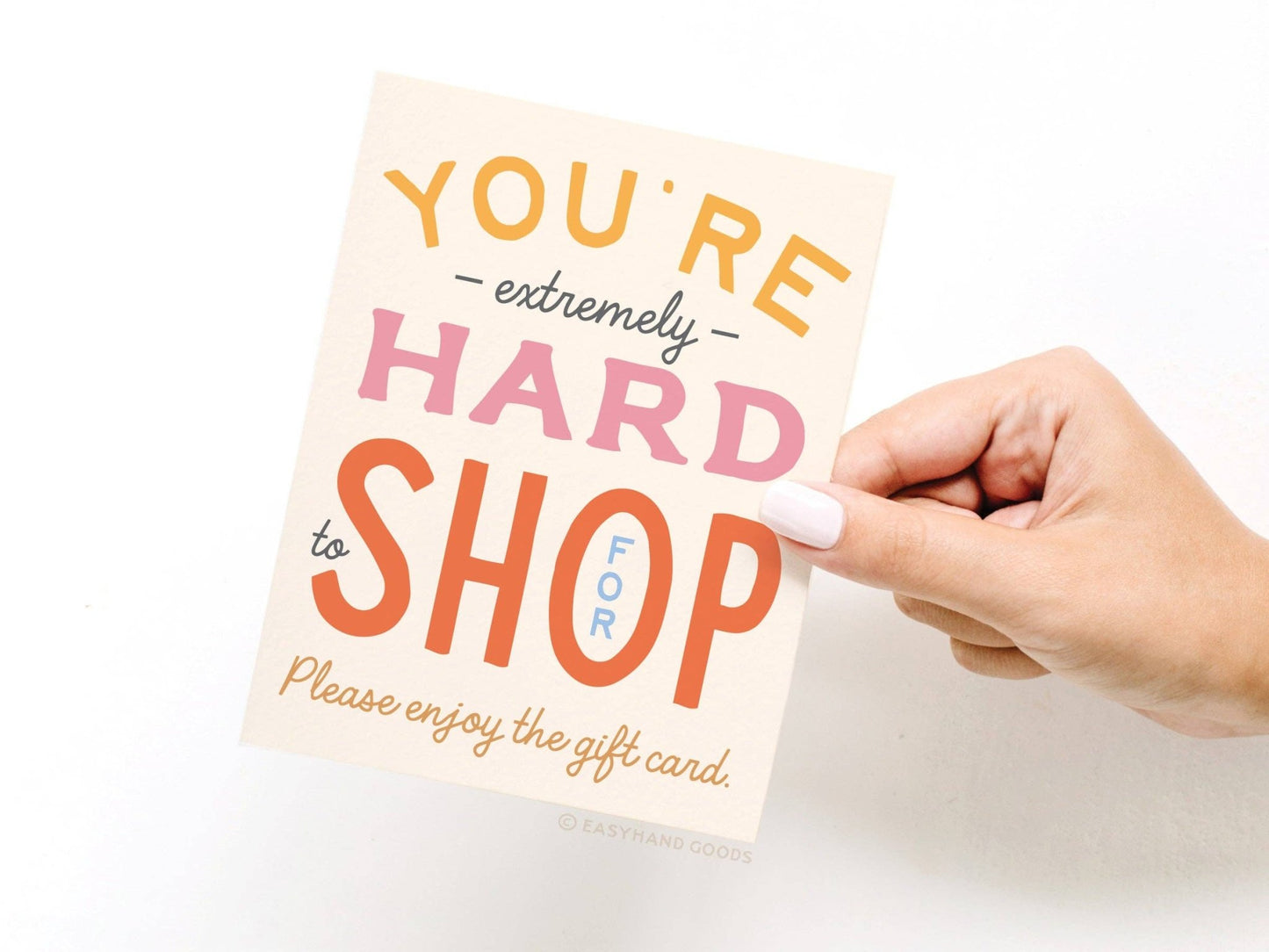 You're Hard to Shop For Greeting Card - vibeboxshop